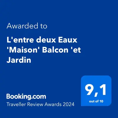 Certificat, récompense, panneau ou autre document affiché dans l'établissement L'entre deux Eaux 'Maison' Balcon 'et Jardin